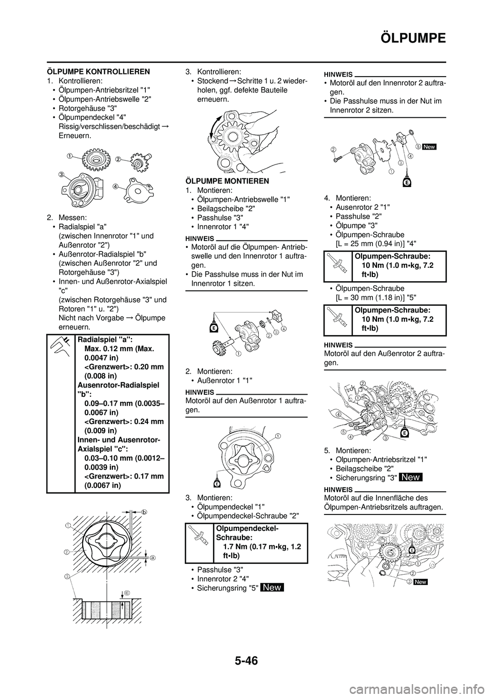 YAMAHA WR 250F 2010  Betriebsanleitungen (in German) 5-46
ÖLPUMPE
ÖLPUMPE KONTROLLIEREN
1. Kontrollieren:• Ölpumpen-Antriebsritzel "1"
• Ölpumpen-Antriebswelle "2"
• Rotorgehäuse "3"
• Ölpumpendeckel "4"Rissig/verschlissen/beschädigt →
