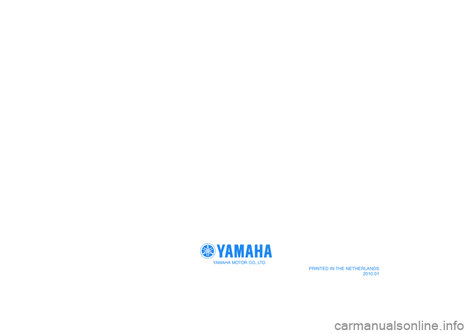 YAMAHA WR 250R 2010 Instructieboekje (in Dutch) YAMAHA MOTOR CO., LTD.
PRINTED IN THE NETHERLANDS
2010.01
DIC183 YAMAHA WR 250R 2010 Instructieboekje (in Dutch) YAMAHA MOTOR CO., LTD.
PRINTED IN THE NETHERLANDS
2010.01
DIC183