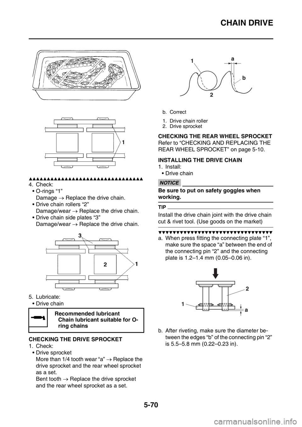 YAMAHA WR 450F 2016 Owners Manual CHAIN DRIVE
5-70
▲▲▲▲▲▲▲▲▲▲▲▲▲▲▲▲▲▲▲▲▲▲▲▲▲▲▲▲▲▲▲▲
4. Check:• O-rings “1”Damage Replace the drive chain.
• Drive chain rolle YAMAHA WR 450F 2016 Owners Manual CHAIN DRIVE
5-70
▲▲▲▲▲▲▲▲▲▲▲▲▲▲▲▲▲▲▲▲▲▲▲▲▲▲▲▲▲▲▲▲
4. Check:• O-rings “1”Damage Replace the drive chain.
• Drive chain rolle