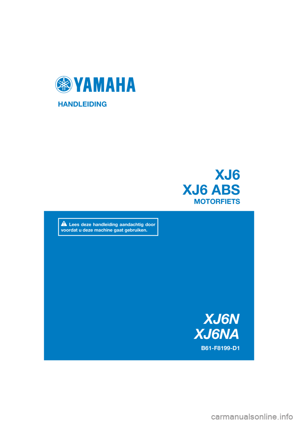 YAMAHA XJ6-N 2016  Instructieboekje (in Dutch) 