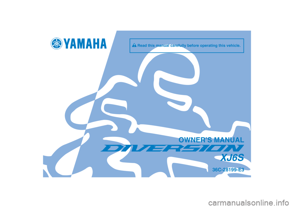 YAMAHA XJ6-S 2013  Owners Manual 