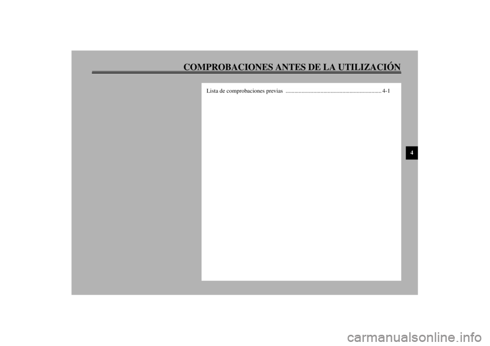 YAMAHA XJ600N 2001 Manuale de Empleo (in Spanish) COMPROBACIONES ANTES DE LA UTILIZACIÓN
4
Lista de comprobaciones previas .................................................................. 4-1
S_4br.book Page 1 Thursday, August 17, 2000 11:51 A YAMAHA XJ600N 2001 Manuale de Empleo (in Spanish) COMPROBACIONES ANTES DE LA UTILIZACIÓN
4
Lista de comprobaciones previas .................................................................. 4-1
S_4br.book Page 1 Thursday, August 17, 2000 11:51 A