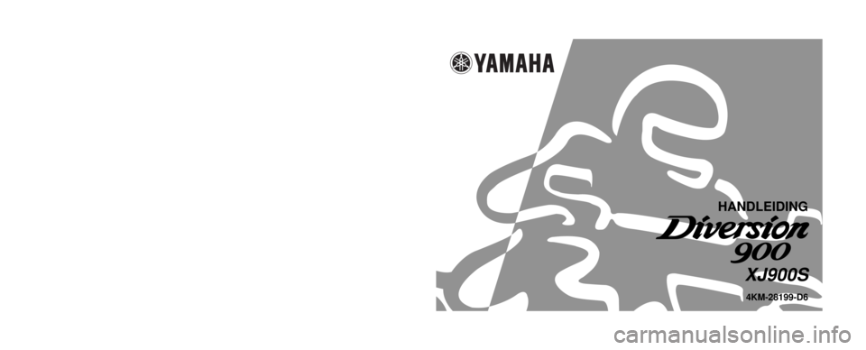 YAMAHA XJ900S 2001  Instructieboekje (in Dutch) 4KM-28199-D6
HANDLEIDING
XJ900S
PRINTED IN JAPAN
2000 · 7 - 0.3 ´ 1   CR
(D) GEDRUKT OP KRINGLOOPPAPIER
YAMAHA MOTOR CO., LTD. 