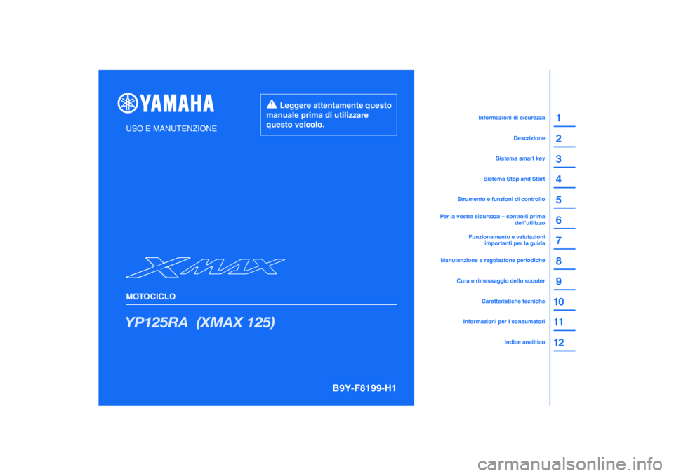 YAMAHA XMAX 125 2022  Manuale duso (in Italian) 