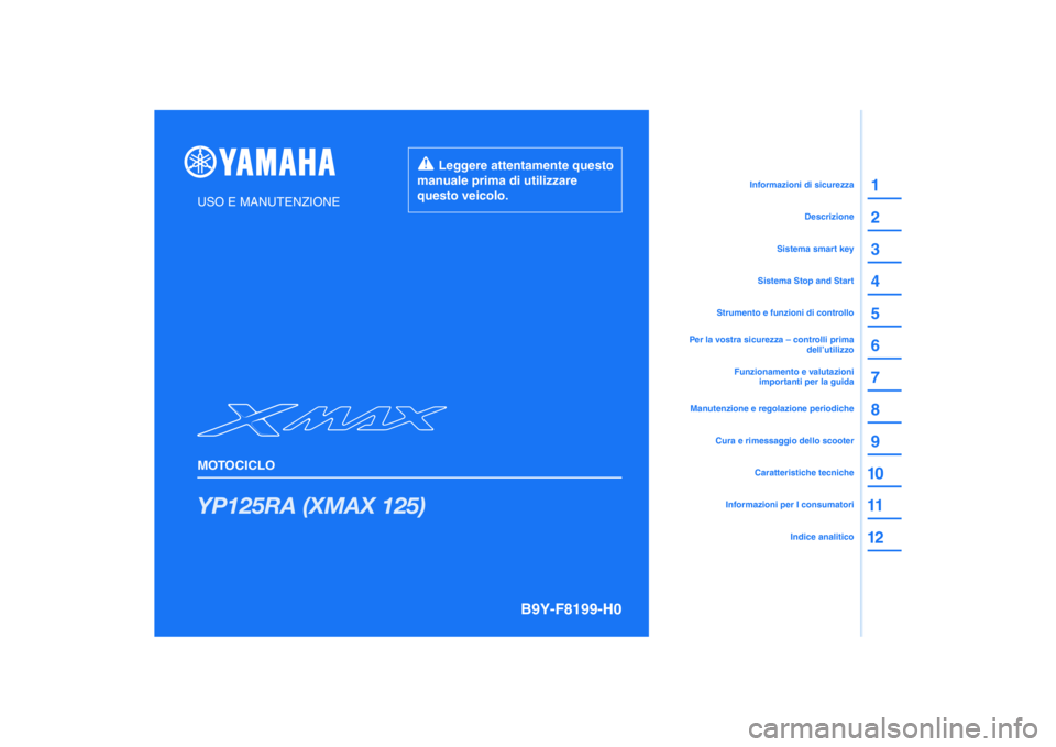 YAMAHA XMAX 125 2021  Manuale duso (in Italian) 