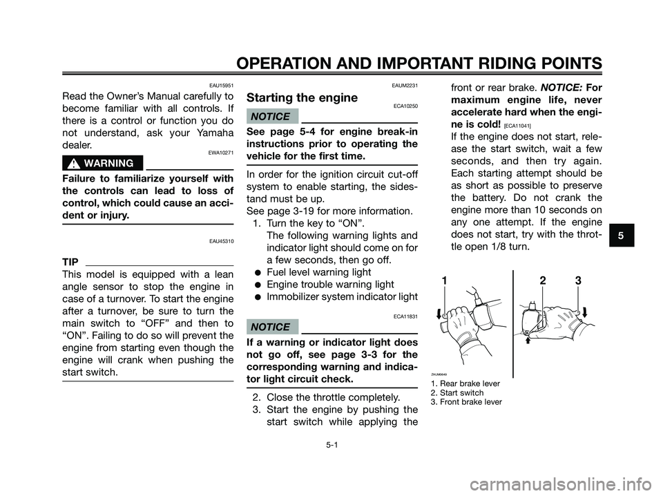 YAMAHA XMAX 250 2009 Owners Guide EAU15951
Read the Owner’s Manual carefully to
become familiar with all controls. If
there is a control or function you do
not understand, ask your Yamaha
dealer.
EWA10271
s s
WARNING
Failure to fami YAMAHA XMAX 250 2009 Owners Guide EAU15951
Read the Owner’s Manual carefully to
become familiar with all controls. If
there is a control or function you do
not understand, ask your Yamaha
dealer.
EWA10271
s s
WARNING
Failure to fami