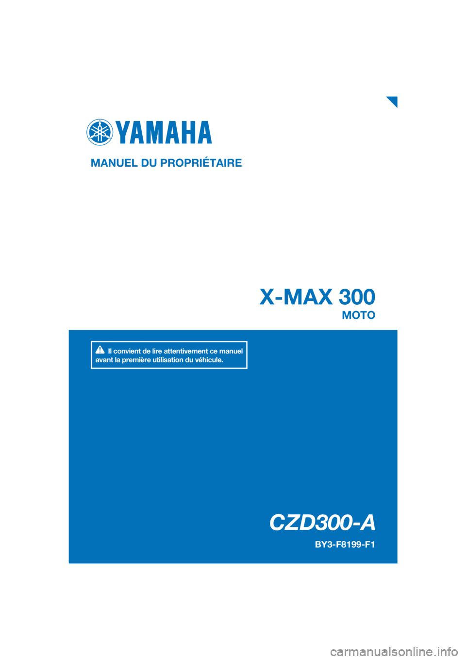 YAMAHA XMAX 300 2018  Notices Demploi (in French) 