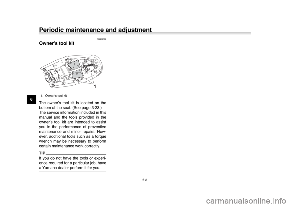 YAMAHA XSR 900 2017 Workshop Manual Periodic maintenance and adjustment
6-2
1
2
3
4
56
7
8
9
10
11
12
EAU39692
Owner’s tool kitThe owner’s tool kit is located on the
bottom of the seat. (See page 3-23.)
The service information inclu YAMAHA XSR 900 2017 Workshop Manual Periodic maintenance and adjustment
6-2
1
2
3
4
56
7
8
9
10
11
12
EAU39692
Owner’s tool kitThe owner’s tool kit is located on the
bottom of the seat. (See page 3-23.)
The service information inclu