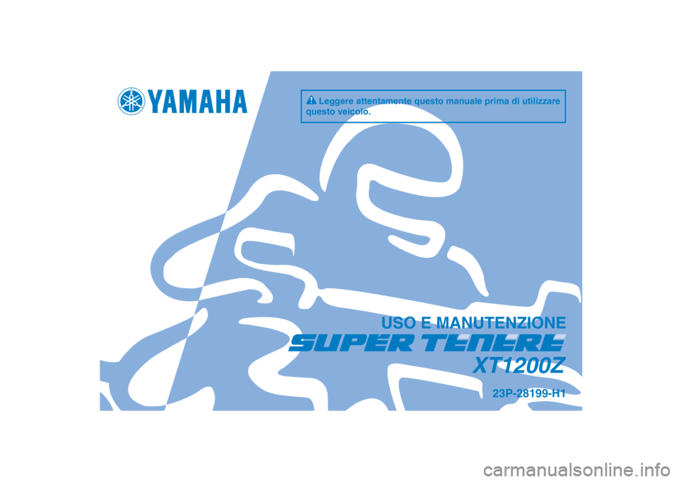 YAMAHA XT1200Z 2011  Manuale duso (in Italian) 
