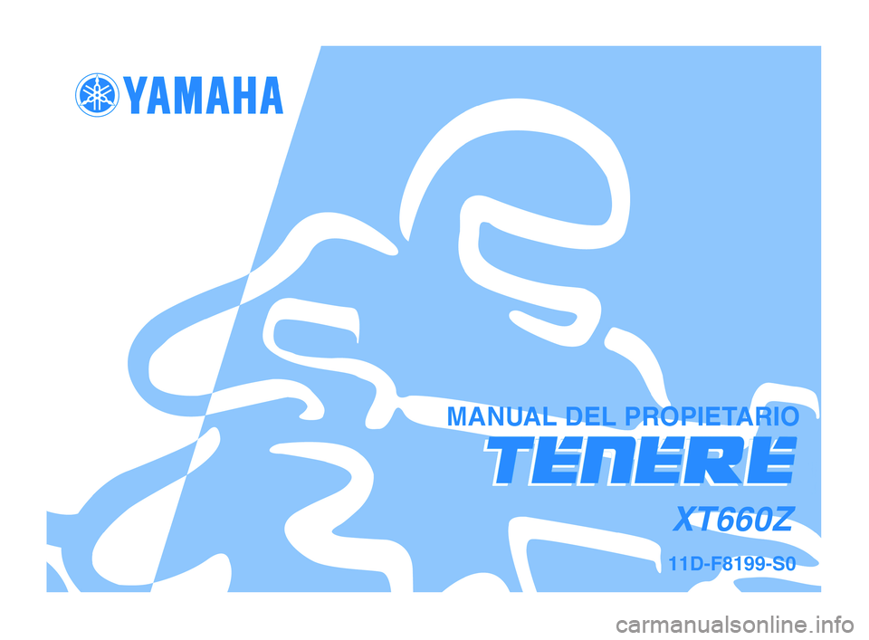 YAMAHA XT660Z 2008 Manuale de Empleo (in Spanish) YAMAHA XT660Z 2008 Manuale de Empleo (in Spanish)