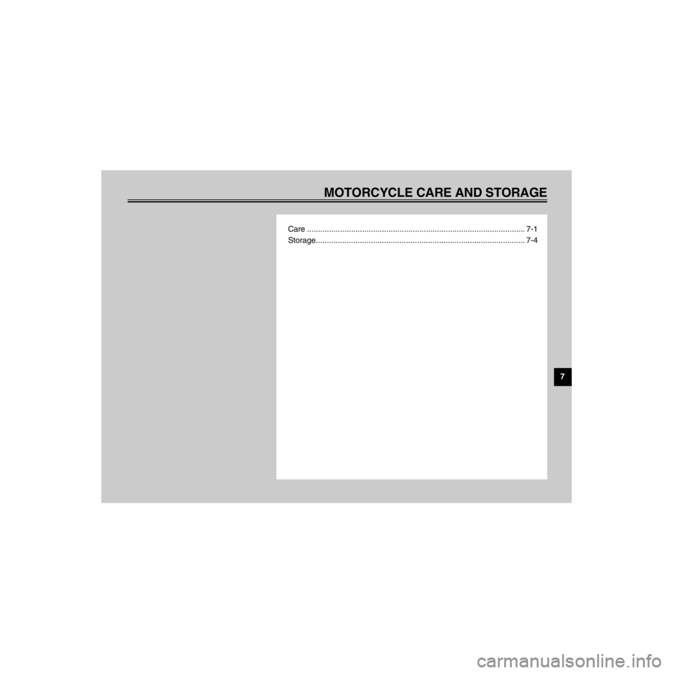 YAMAHA XV535 2000 Repair Manual R
MOTORCYCLE CARE AND STORAGE
/Net/layout8/layout_G2/work/Imai_work/OM-PS/AA9149_XV535-E6/English/E-7TOC.frame
Care .................................................................................... YAMAHA XV535 2000 Repair Manual R
MOTORCYCLE CARE AND STORAGE
/Net/layout8/layout_G2/work/Imai_work/OM-PS/AA9149_XV535-E6/English/E-7TOC.frame
Care ....................................................................................