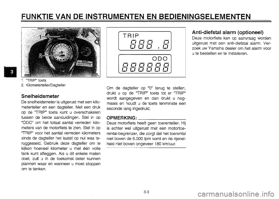 YAMAHA XVZ1300A 2000 Instructieboekje (in Dutch) YAMAHA XVZ1300A 2000 Instructieboekje (in Dutch)