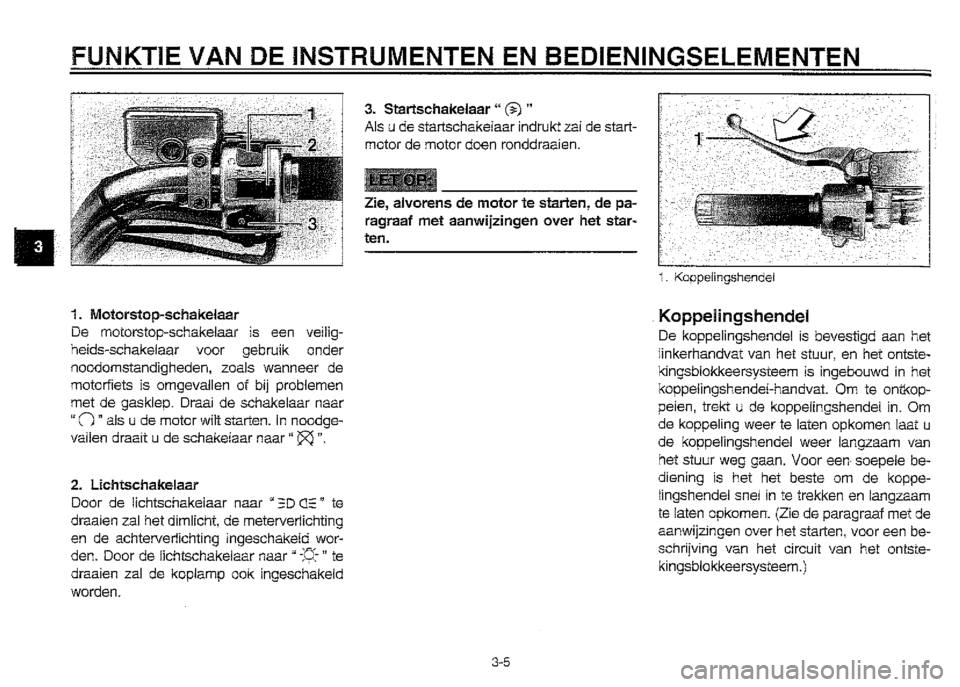 YAMAHA XVZ1300A 2000 Instructieboekje (in Dutch) YAMAHA XVZ1300A 2000 Instructieboekje (in Dutch)