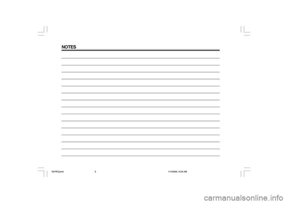 YAMAHA YBR125 2007 Manual PDF NOTES
NOTES.pmd11/4/2006, 10:05 AM 2 