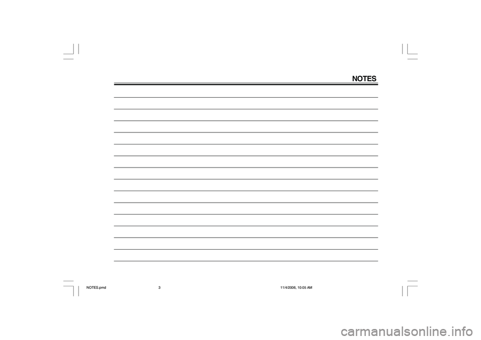 YAMAHA YBR125 2007 Manual PDF NOTES
NOTES.pmd11/4/2006, 10:05 AM 3 