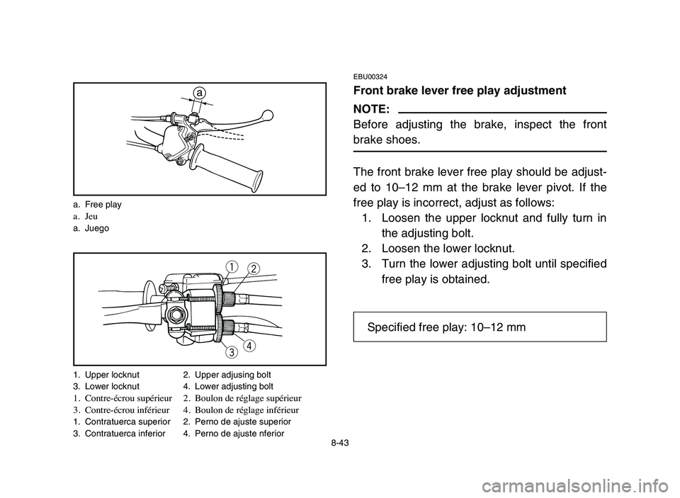 YAMAHA YFM80R 2006 Notices Demploi (in French) wq
re
1. Upper locknut 2. Upper adjusing bolt
3. Lower locknut 4. Lower adjusting bolt
1. Contre-écrou supérieur 2. Boulon de réglage supérieur
3. Contre-écrou inférieur 4. Boulon de réglage in YAMAHA YFM80R 2006 Notices Demploi (in French) wq
re
1. Upper locknut 2. Upper adjusing bolt
3. Lower locknut 4. Lower adjusting bolt
1. Contre-écrou supérieur 2. Boulon de réglage supérieur
3. Contre-écrou inférieur 4. Boulon de réglage in