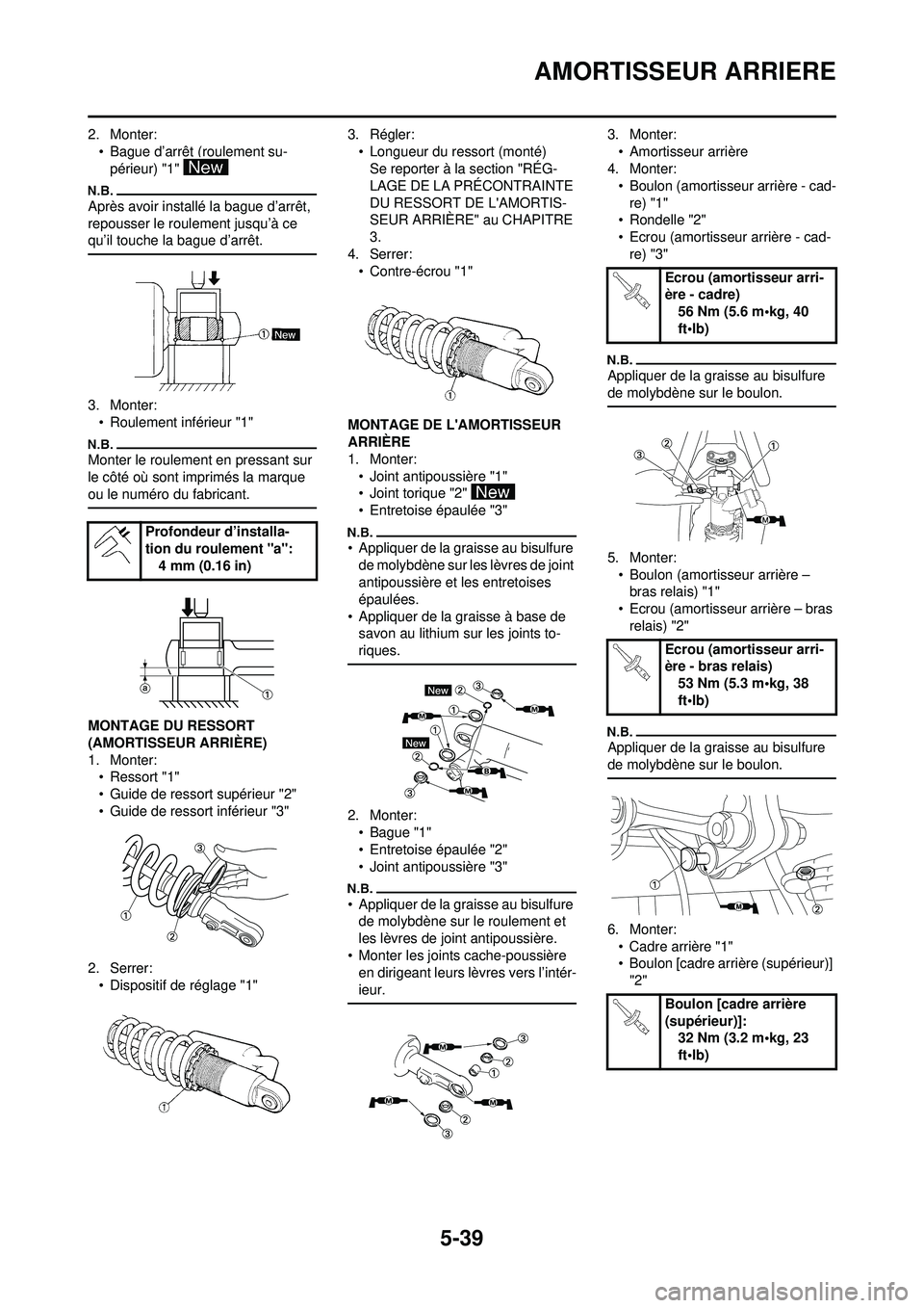 YAMAHA YZ250F 2010 Notices Demploi (in French) 5-39
AMORTISSEUR ARRIERE
2. Monter:• Bague d’arrêt (roulement su-périeur) "1"
Après avoir installé la bague d’arrêt,
repousser le roulement jusqu’à ce
qu’il touche la bague d’arrà YAMAHA YZ250F 2010 Notices Demploi (in French) 5-39
AMORTISSEUR ARRIERE
2. Monter:• Bague d’arrêt (roulement su-périeur) "1"
Après avoir installé la bague d’arrêt,
repousser le roulement jusqu’à ce
qu’il touche la bague d’arrÃ