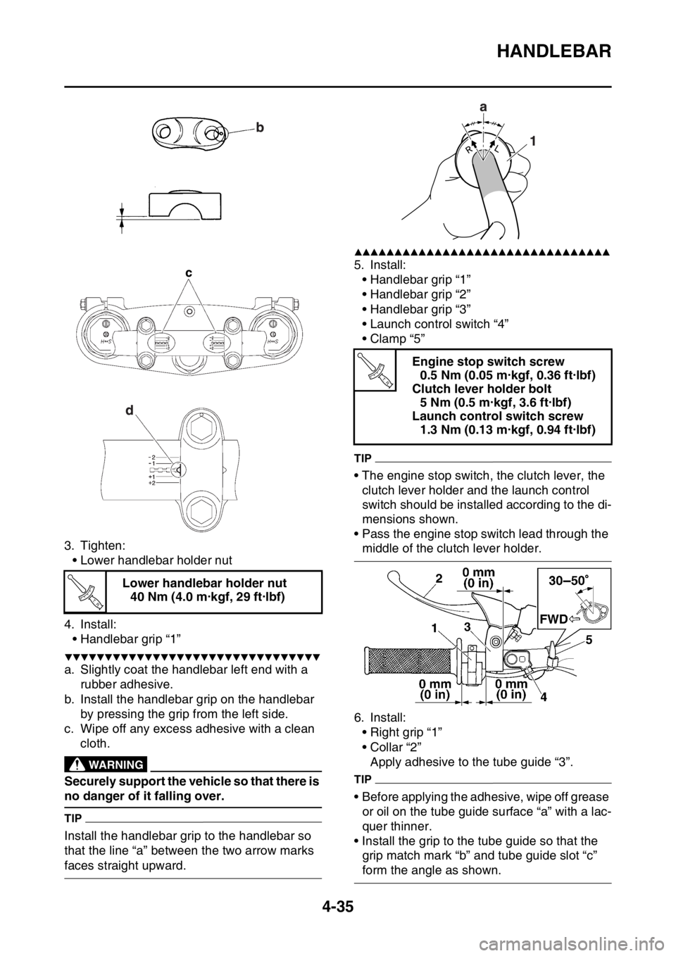 YAMAHA YZ450F 2016 Owners Manual HANDLEBAR
4-35
3. Tighten:
• Lower handlebar holder nut
4. Install:
• Handlebar grip “1”
▼▼▼▼▼▼▼▼▼▼▼▼▼▼▼▼▼▼▼▼▼▼▼▼▼▼▼▼▼▼▼▼
a. Sli YAMAHA YZ450F 2016 Owners Manual HANDLEBAR
4-35
3. Tighten:
• Lower handlebar holder nut
4. Install:
• Handlebar grip “1”
▼▼▼▼▼▼▼▼▼▼▼▼▼▼▼▼▼▼▼▼▼▼▼▼▼▼▼▼▼▼▼▼
a. Sli