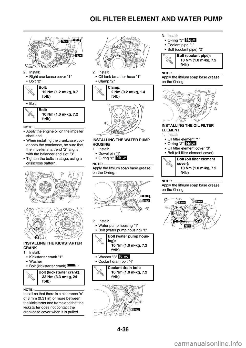 YAMAHA YZ450F 2008 Owners Manual 4-36
OIL FILTER ELEMENT AND WATER PUMP
2. Install:
• Right crankcase cover "1"
•Bolt "2"
•Bolt
• Apply the engine oil on the impeller
shaft end.
• When installing the crankcase cov-
er onto YAMAHA YZ450F 2008 Owners Manual 4-36
OIL FILTER ELEMENT AND WATER PUMP
2. Install:
• Right crankcase cover "1"
•Bolt "2"
•Bolt
• Apply the engine oil on the impeller
shaft end.
• When installing the crankcase cov-
er onto