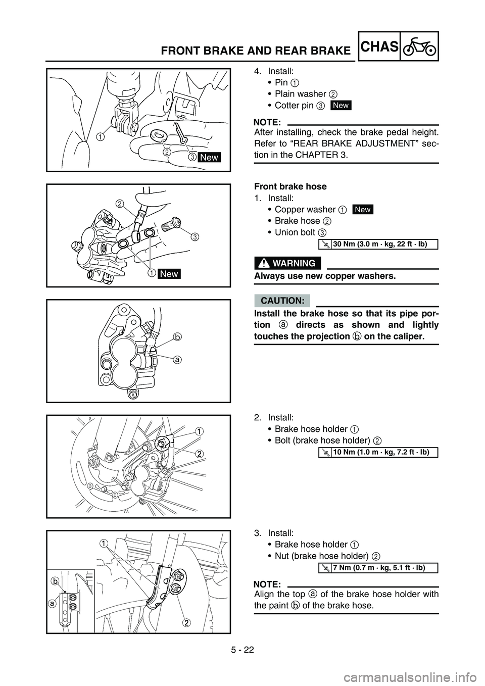 YAMAHA YZ450F 2005 Owners Manual 5 - 22
CHASFRONT BRAKE AND REAR BRAKE
4. Install:
Pin 1
Plain washer 2
Cotter pin 3
NOTE:
After installing, check the brake pedal height.
Refer to “REAR BRAKE ADJUSTMENT” sec-
tion in the CHA YAMAHA YZ450F 2005 Owners Manual 5 - 22
CHASFRONT BRAKE AND REAR BRAKE
4. Install:
Pin 1
Plain washer 2
Cotter pin 3
NOTE:
After installing, check the brake pedal height.
Refer to “REAR BRAKE ADJUSTMENT” sec-
tion in the CHA