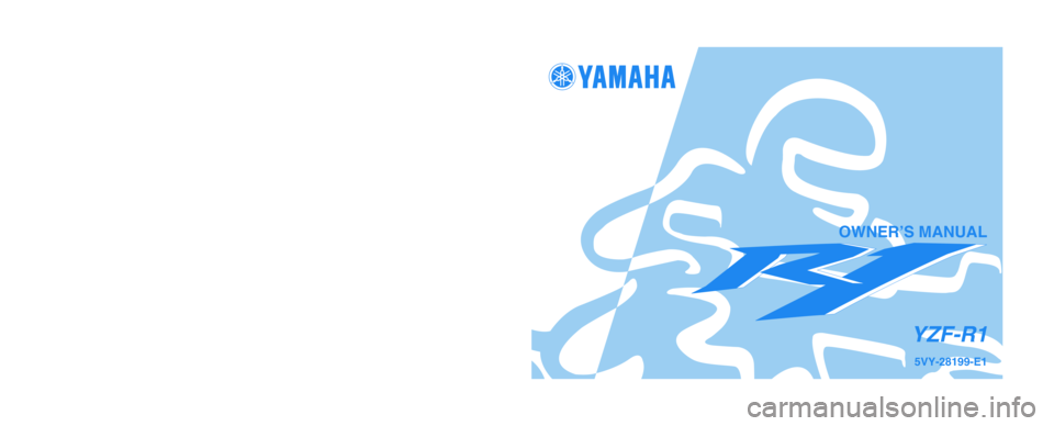 YAMAHA YZF-R1 2005  Owners Manual 