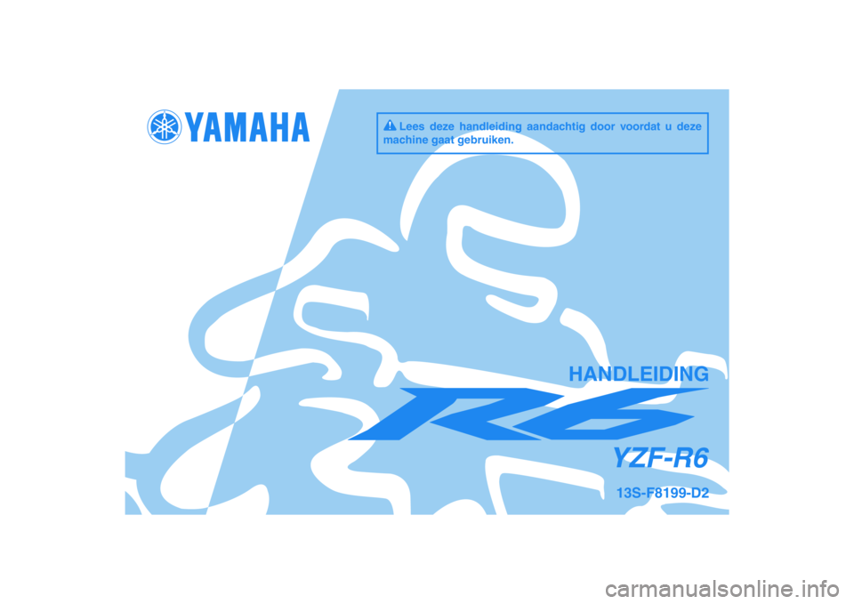 YAMAHA YZF-R6 2010  Instructieboekje (in Dutch) 