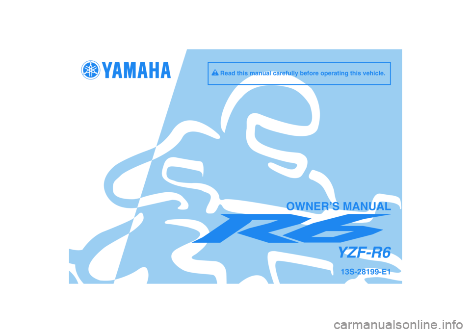 YAMAHA YZF-R6 2009  Owners Manual 