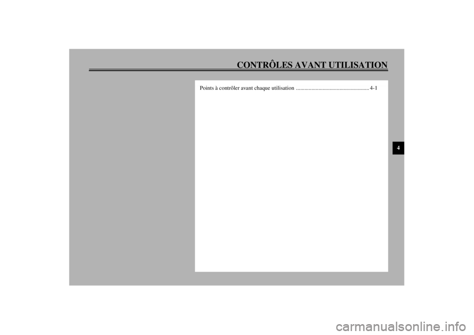 YAMAHA YZF-R6 2001  Notices Demploi (in French) CONTRÔLES AVANT UTILISATION
4
Points à contrôler avant chaque utilisation  .................................................... 4-1
F_5mt.book  Page 1  Wednesday, September 13, 2000  8:46 AM 