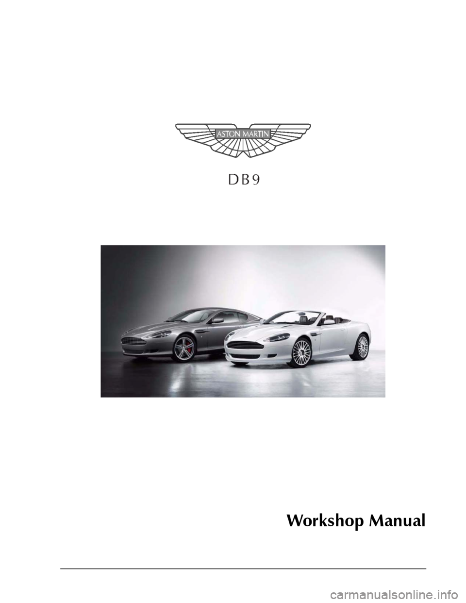ASTON MARTIN DB9 2008  Workshop Manual 