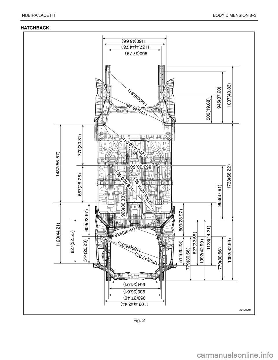 DAEWOO NUBIRA 2004  Service Repair Manual NUBIRA/LACETTIBODY DIMENSION 8–3
HATCHBACK
Fig. 2 