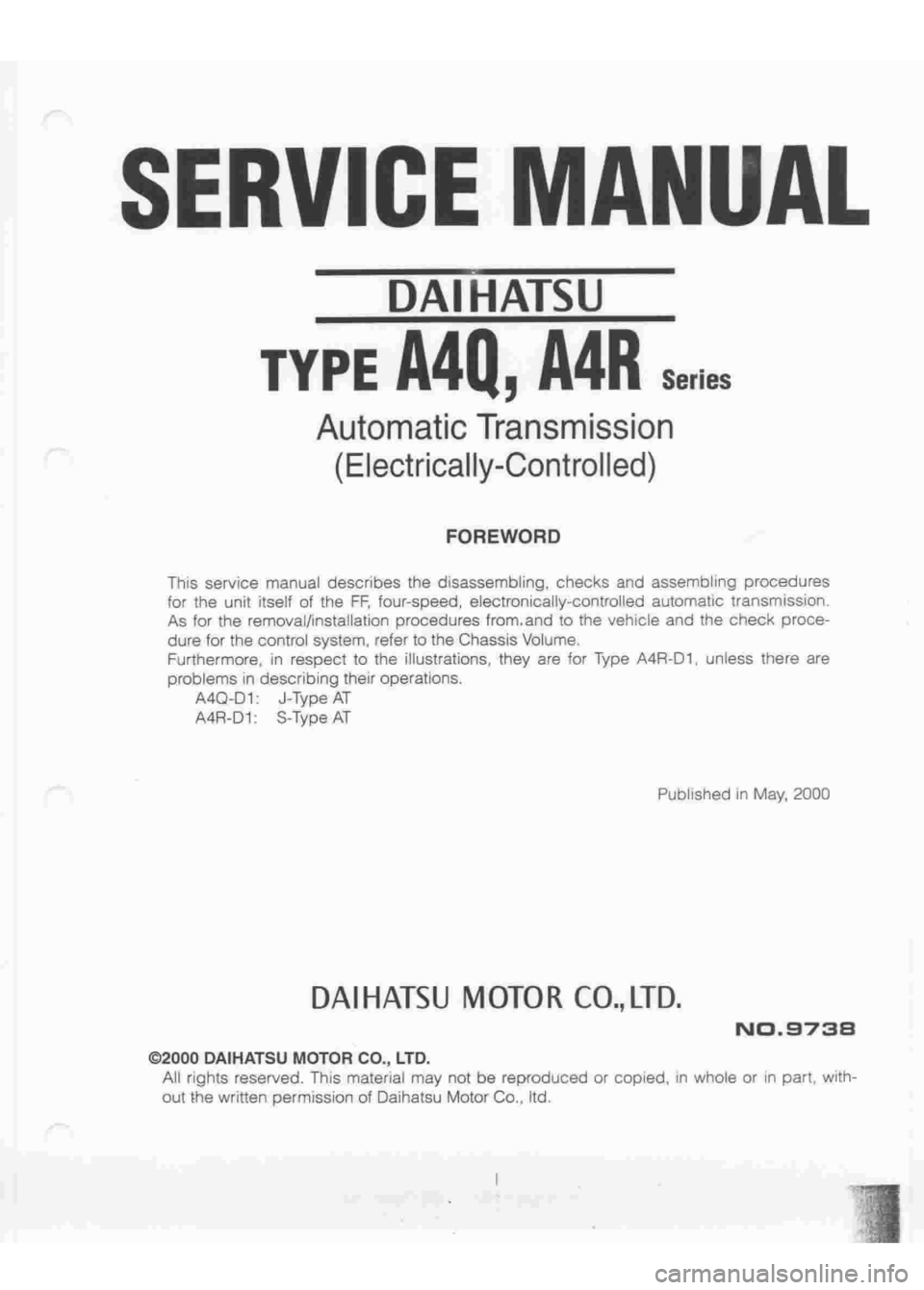 DAIHATSU TERIOS 2000  Service Repair Manual 
 
www.WorkshopManuals.co.uk

 
Purchased from www.WorkshopManuals.co.uk 