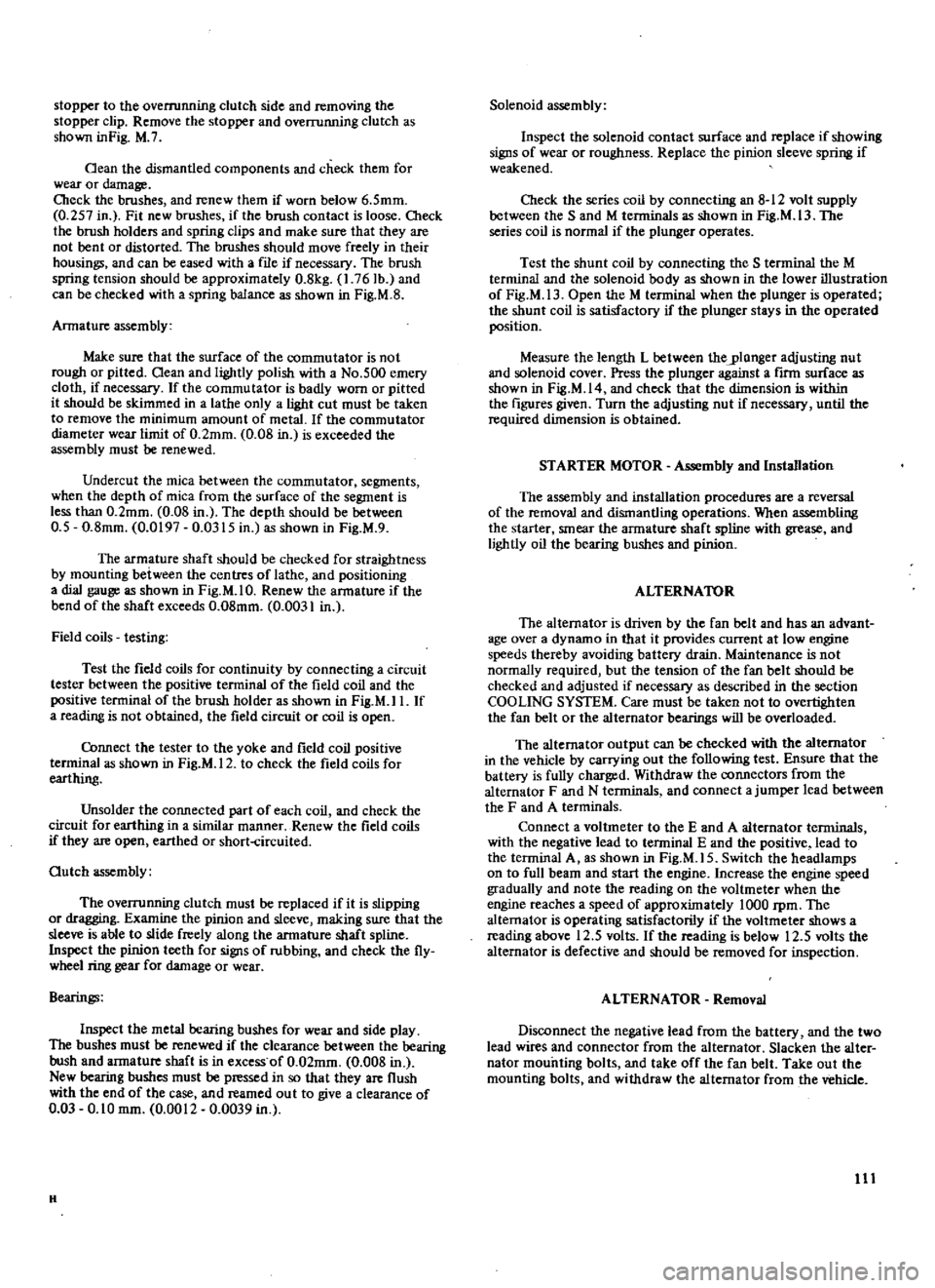DATSUN 510 1969 Service Repair Manual
stopper
to
the
overrunning
clutch
side
and
removing
the
stopper
clip
Remove
the
stopper
and
overrunning
clutch
as
shown
inFig
M
7
Oean
the
dismantled
components
and
check
DATSUN 510 1969 Service Repair Manual
stopper
to
the
overrunning
clutch
side
and
removing
the
stopper
clip
Remove
the
stopper
and
overrunning
clutch
as
shown
inFig
M
7
Oean
the
dismantled
components
and
check