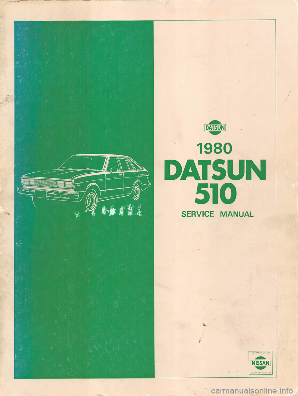 DATSUN 510 1980 Service Repair Manual DATSUN 510 1980 Service Repair Manual