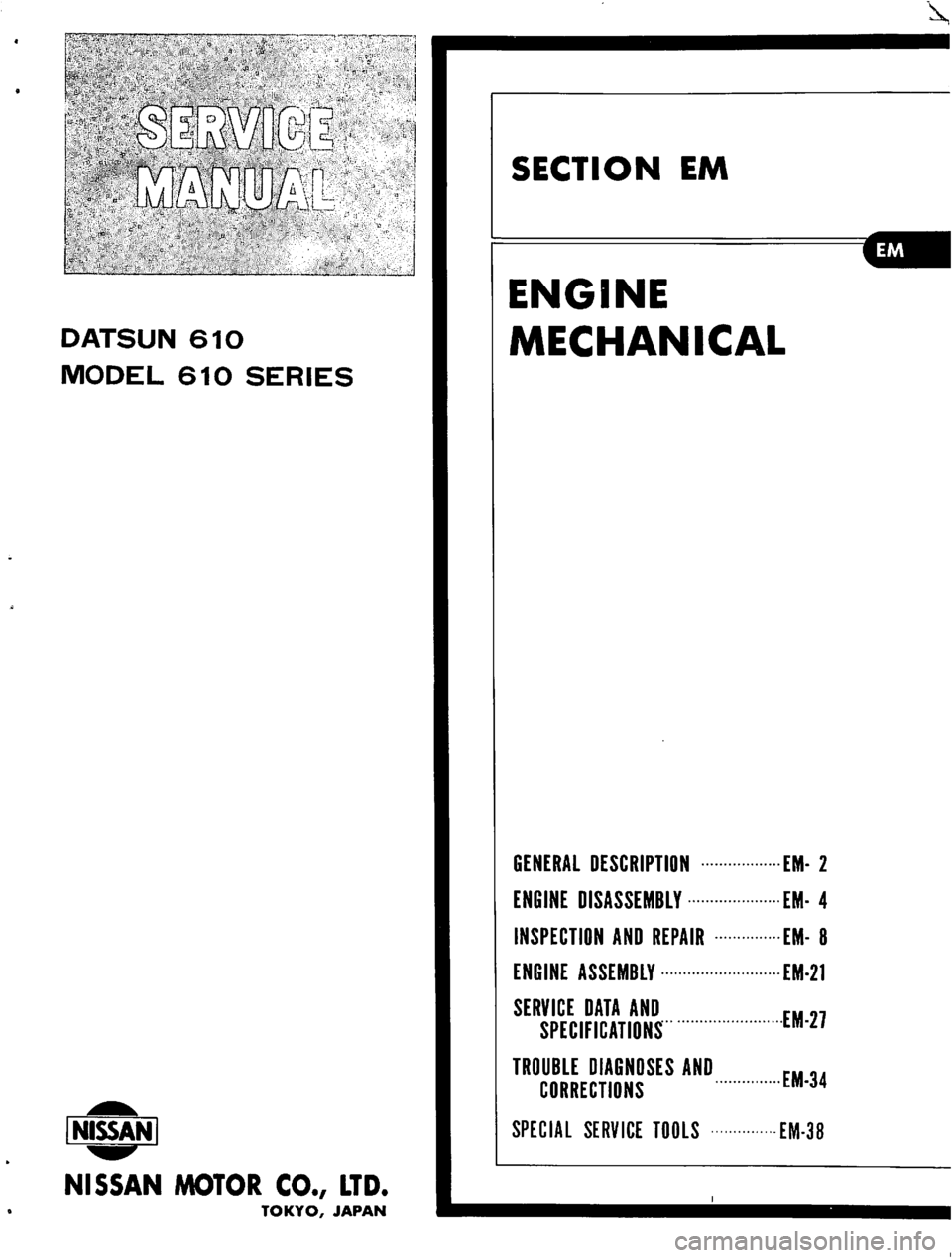 DATSUN 610 1974 Workshop Manual DATSUN 610 1974 Workshop Manual