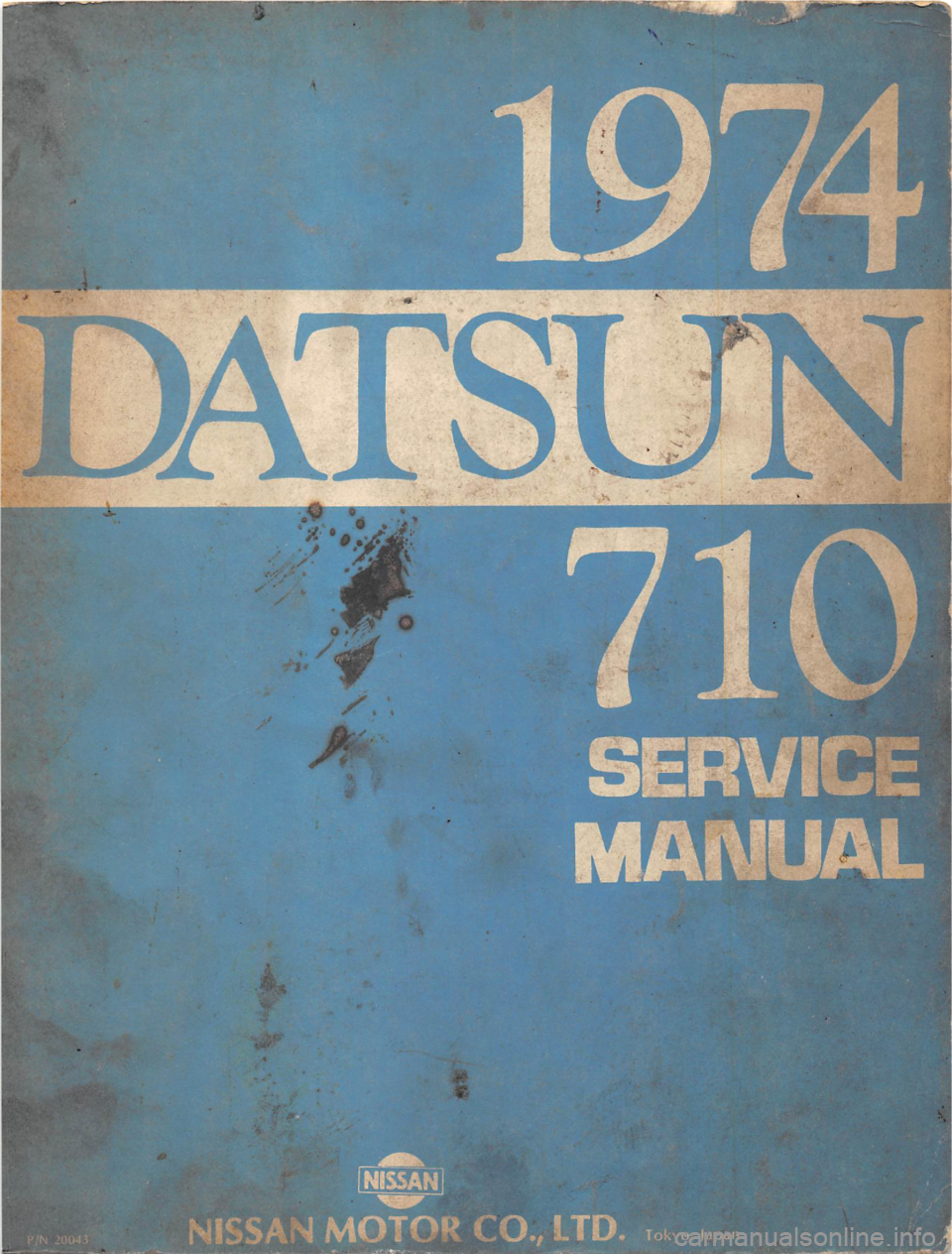 DATSUN 710 1974 Service Manual DATSUN 710 1974 Service Manual