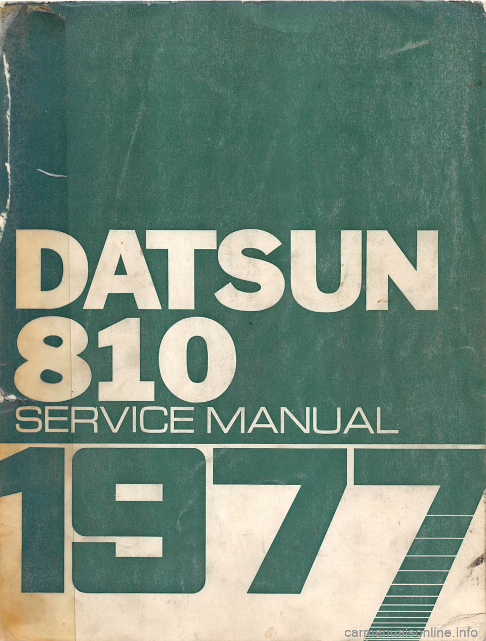 DATSUN 810 1977  Service Manual 