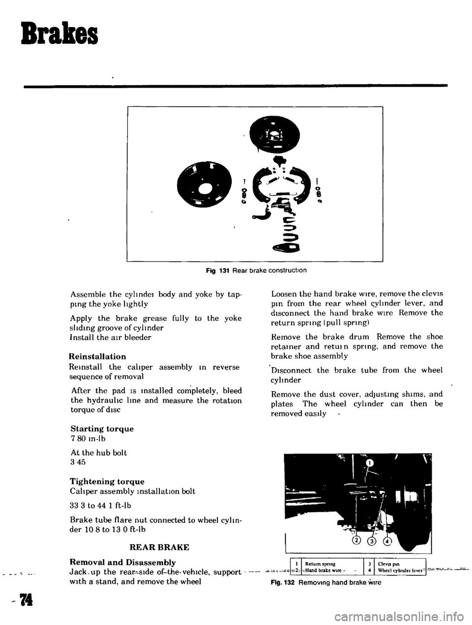 DATSUN B110 1969 Service Manual PDF
Brakes
c
Fig
131
Rear
brake
construction
Assemble
the
cylIndel
body
and
yoke
by
tap
ping
the
yoke
lIghtly
Apply
the
brake
grease
fully
to
the
yoke
slIding
groove
of
cylI DATSUN B110 1969 Service Manual PDF
Brakes
c
Fig
131
Rear
brake
construction
Assemble
the
cylIndel
body
and
yoke
by
tap
ping
the
yoke
lIghtly
Apply
the
brake
grease
fully
to
the
yoke
slIding
groove
of
cylI