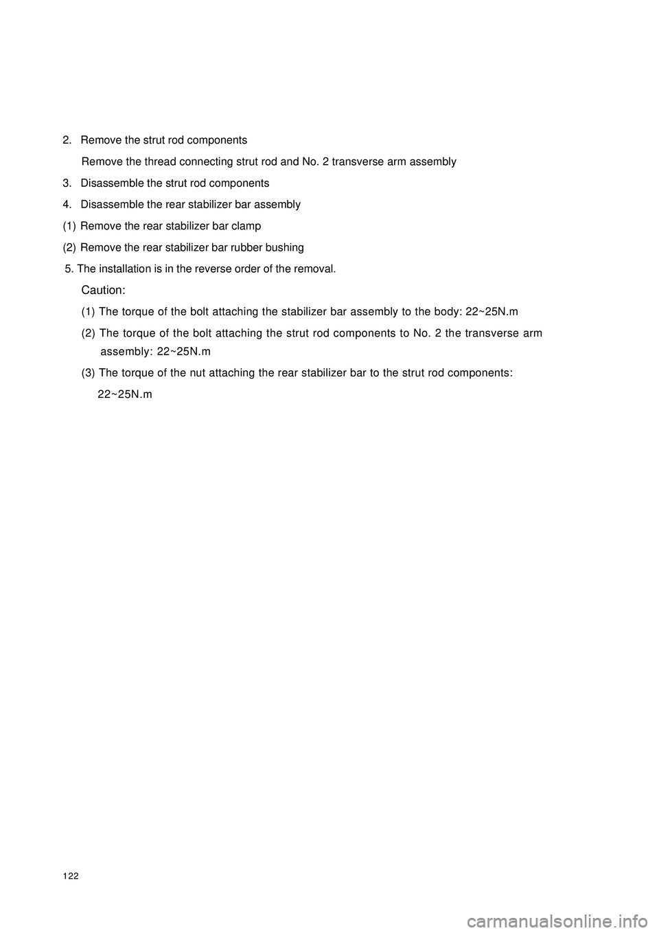 GEELY CK 2008  Workshop Manual 1222. Remove the strut rod components
Remove the thread connecting strut rod and No. 2 transverse arm assembly
3. Disassemble the strut rod components
4. Disassemble the rear stabilizer bar assembly
(