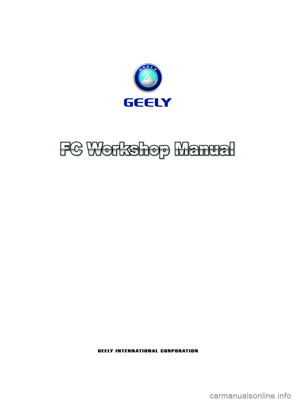 GEELY FC 2008  Workshop Manual 