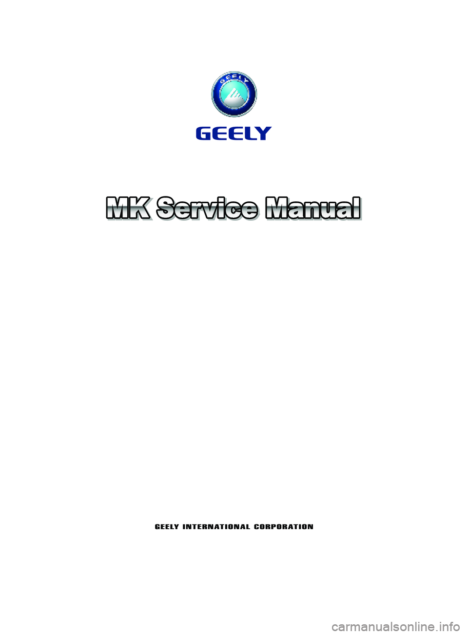 GEELY MK 2008  Workshop Manual 