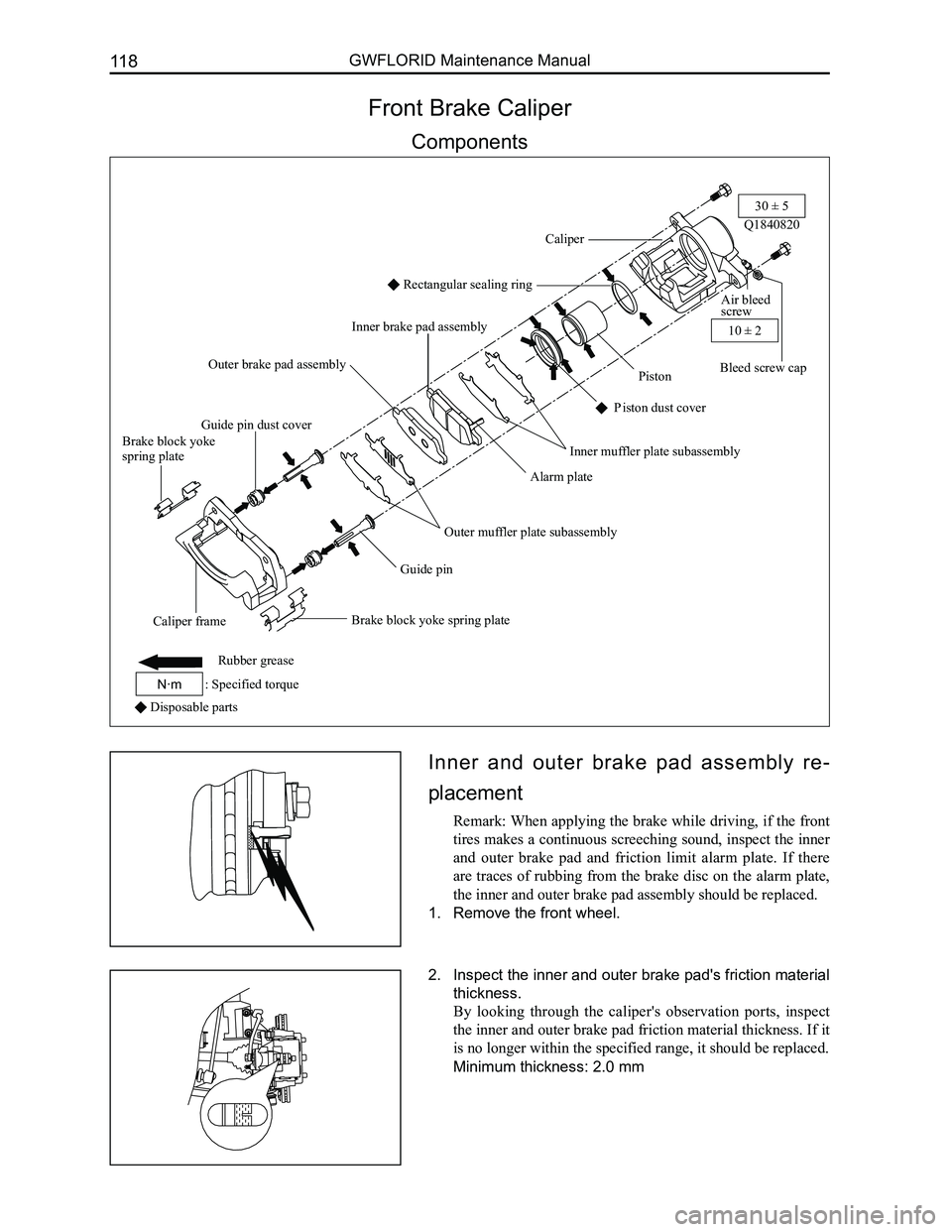GREAT WALL FLORID 2008  Service Manual Downloaded from www.Manualslib.com manuals search engine GWFLORID Maintenance Manual118
Front Brake Caliper
Components
 Disposable parts
Inner  and  outer  brake  pad  assembly  re-
placement
Remark: 
