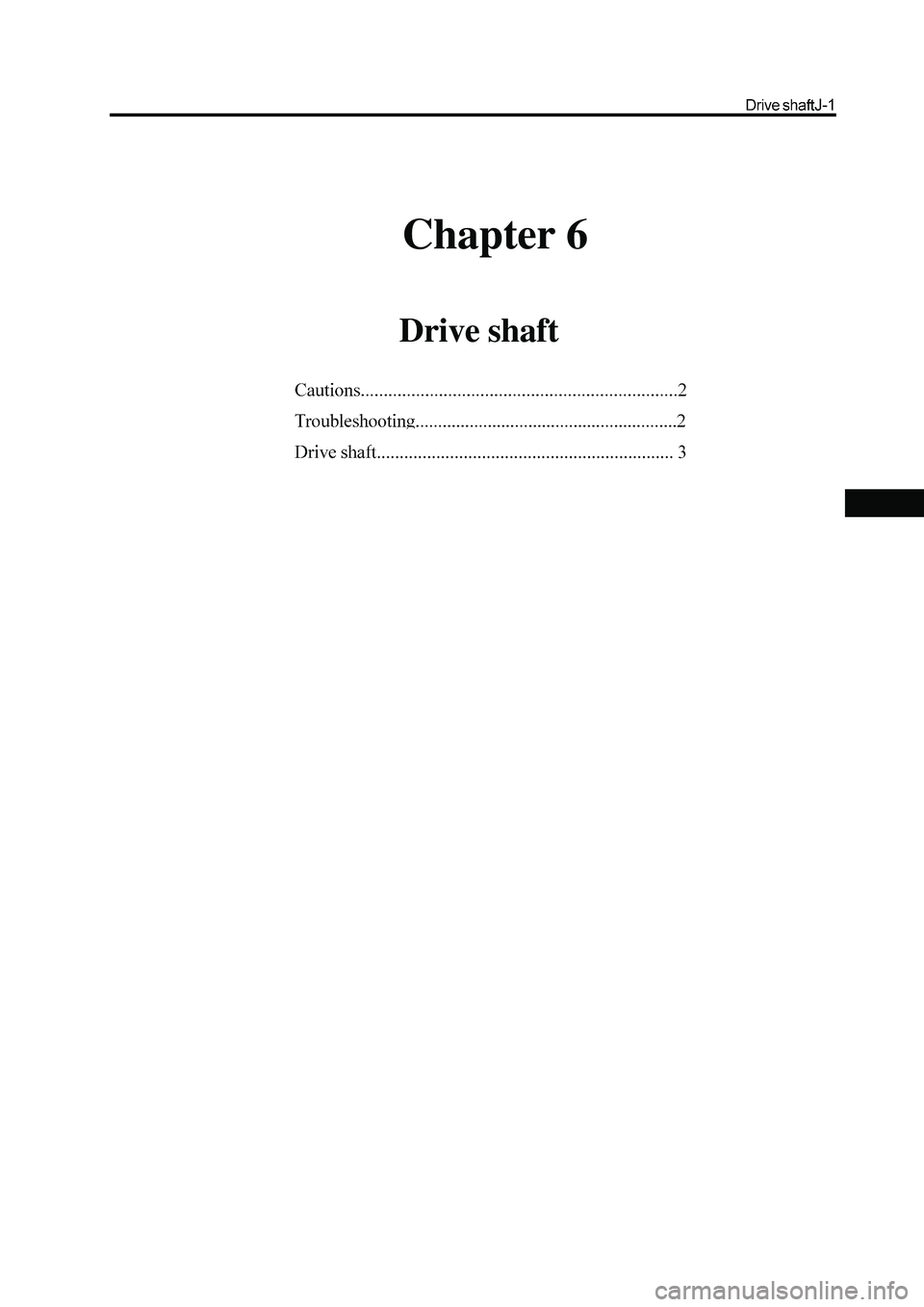 GREAT WALL HOVER 2006 Service Repair Manual Chapter 6
Drive shaft GREAT WALL HOVER 2006 Service Repair Manual Chapter 6
Drive shaft