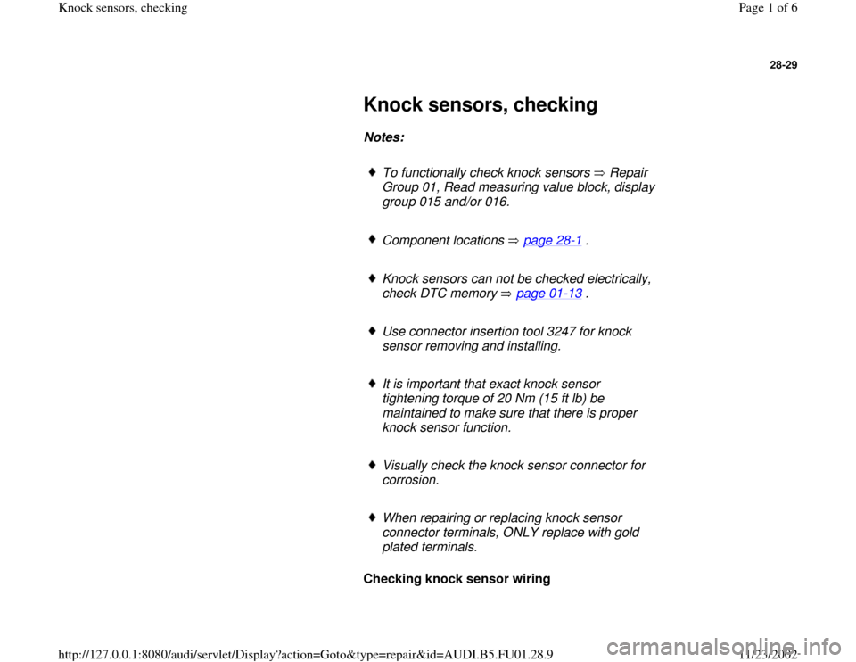 AUDI A4 2000 B5 / 1.G AFC Engine Knock Sensors Checking Workshop Manual 