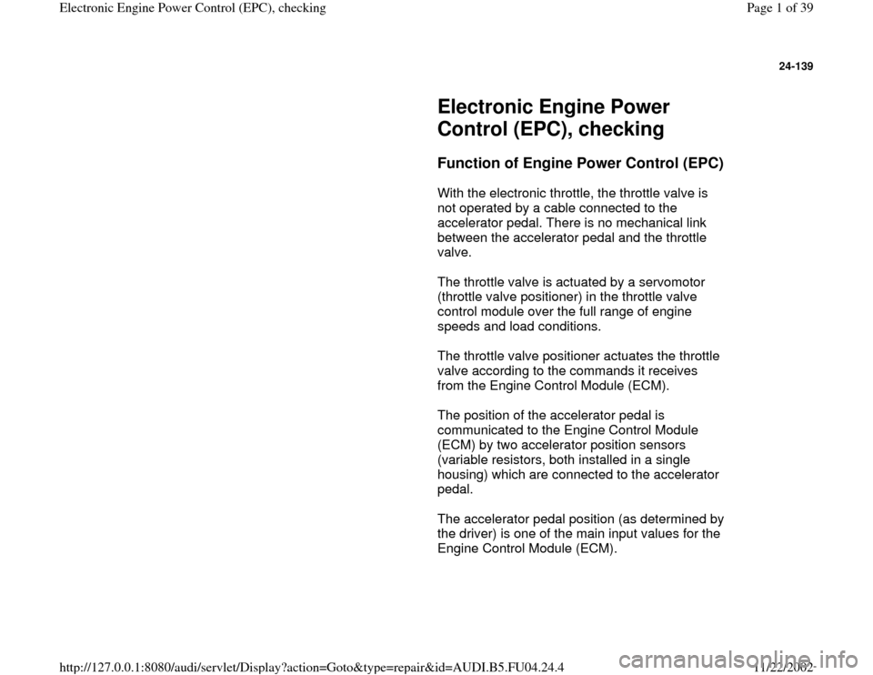 AUDI A4 1996 B5 / 1.G APB Engine Electronic Engine Power Control Checking Workshop Manual 