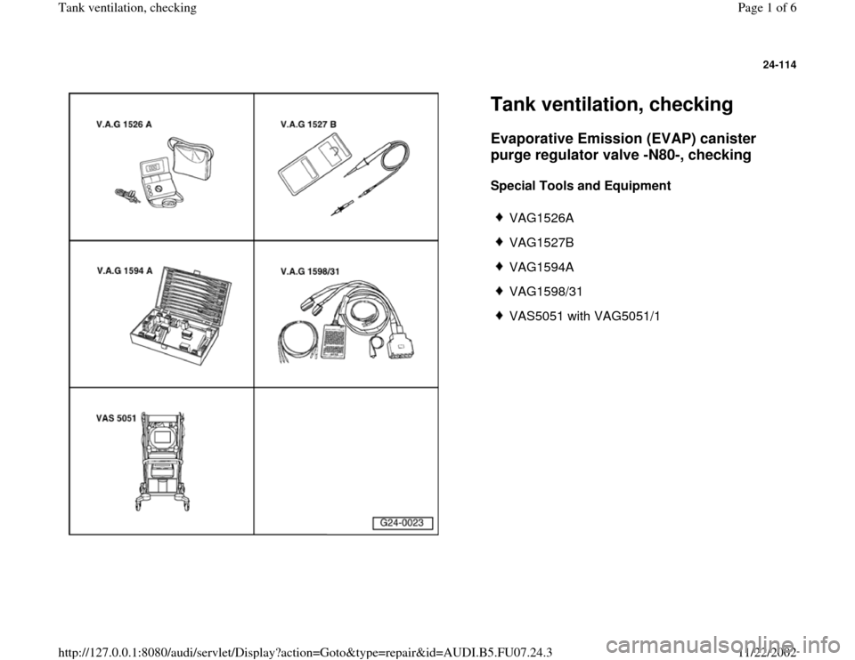 AUDI A4 1999 B5 / 1.G AWM Engine Tank Ventilation Checking Workshop Manual 
