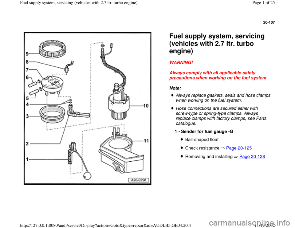 AUDI A4 1997 B5 / 1.G Fuel Supply System Biturbo 2.8 Workshop Manual 