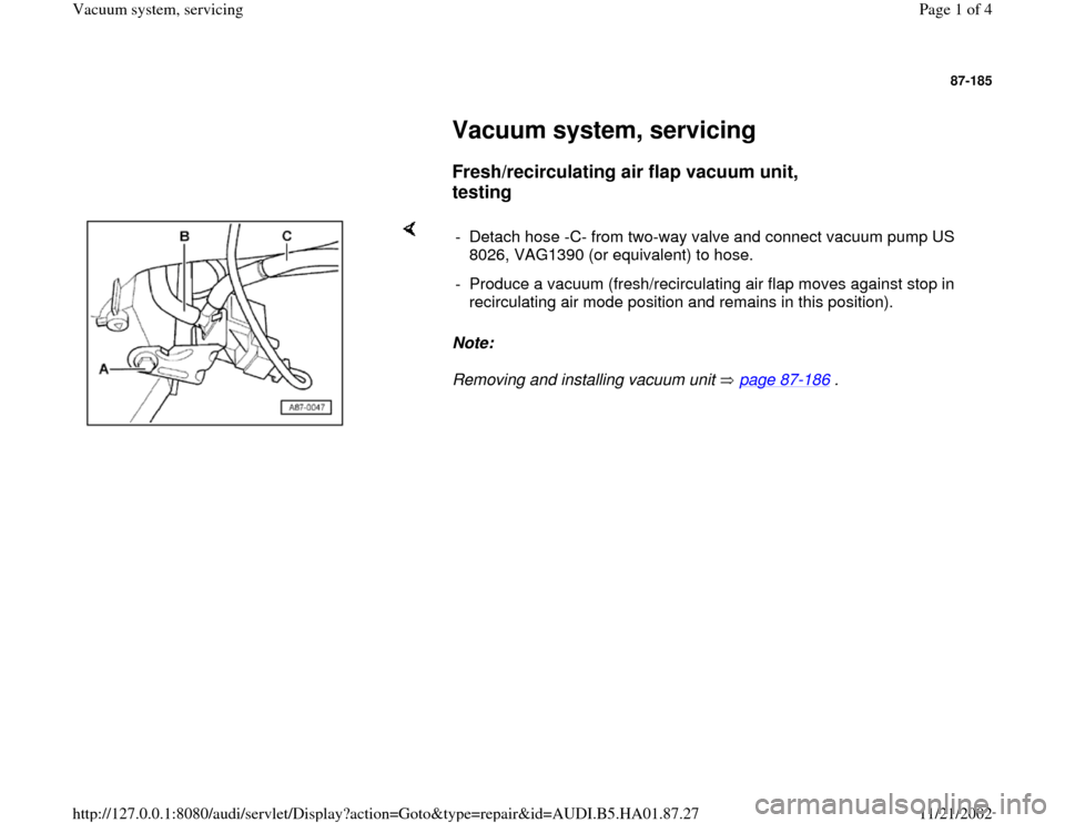 AUDI A4 1996 B5 / 1.G Vacuum System Servicing Workshop Manual 