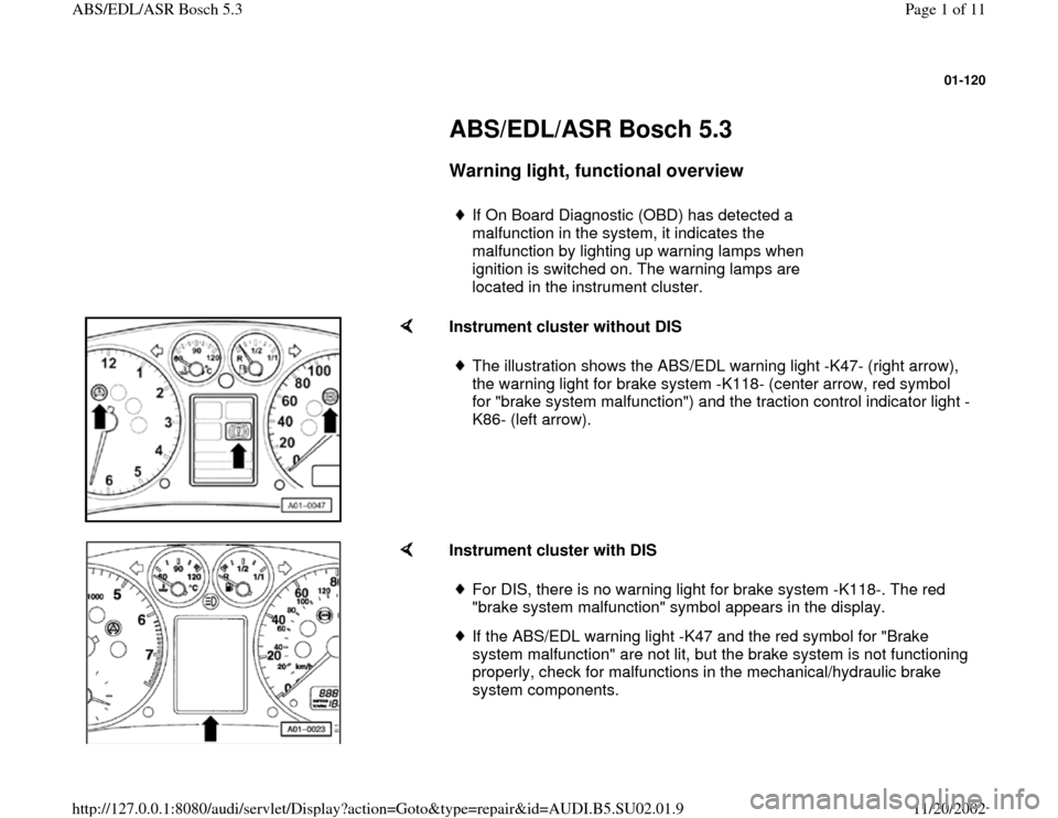 AUDI A4 1995 B5 / 1.G Brakes ABS EDL ASR Bosch 5.3 Workshop Manual 