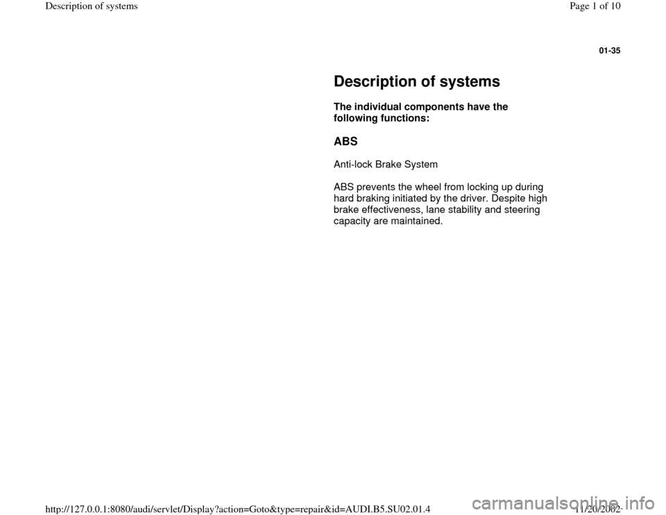 AUDI A4 1998 B5 / 1.G Brakes Description Of Systems Workshop Manual 