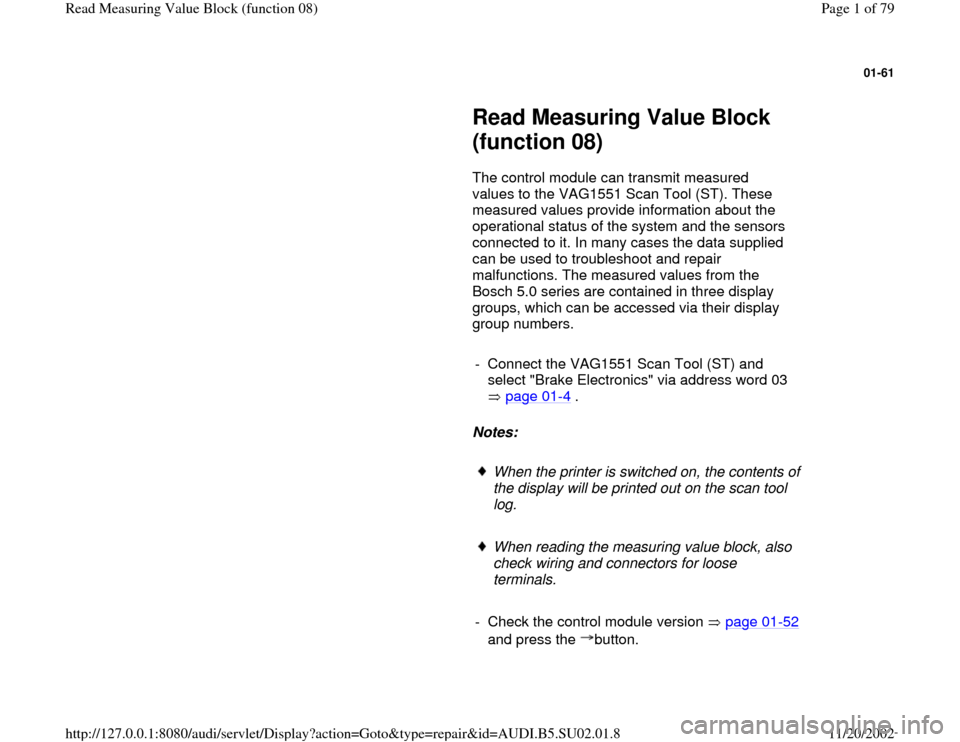 AUDI A4 1998 B5 / 1.G Brakes Read Mesure Value Block Workshop Manual 